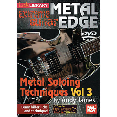 Mel Bay Metal Edge: Metal Soloing Techniques Vol. 3 DVD