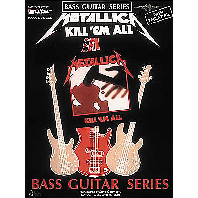 Cherry Lane Metallica - Kill 'em All Bass Guitar Series Tab Songbook