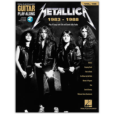Hal Leonard Metallica: 1983-1988 Guitar Play-Along Volume 195 Book/Audio Online