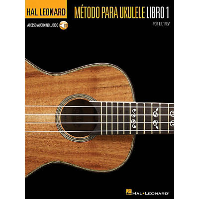 Hal Leonard Metodo para Ukulele Libro 1 Ukulele Series Softcover Audio Online Written by Lil' Rev