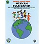 Alfred Mexican Folk Dances Book and CD