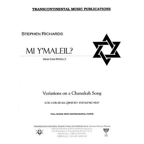 Transcontinental Music Mi Y'maleil? (Who Can Retell?) Full Score arranged by Stephen Richards