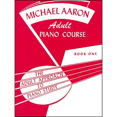 Alfred Michael Aaron Adult Piano Course Book 1