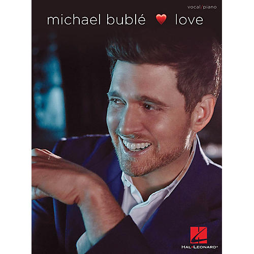 Hal Leonard Michael Bublé - Love Vocal/Piano Songbook