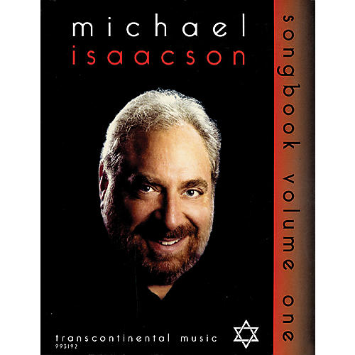 Transcontinental Music Michael Isaacson Songbook, Volume I Transcontinental Music Folios Series Performed by Michael Isaacson
