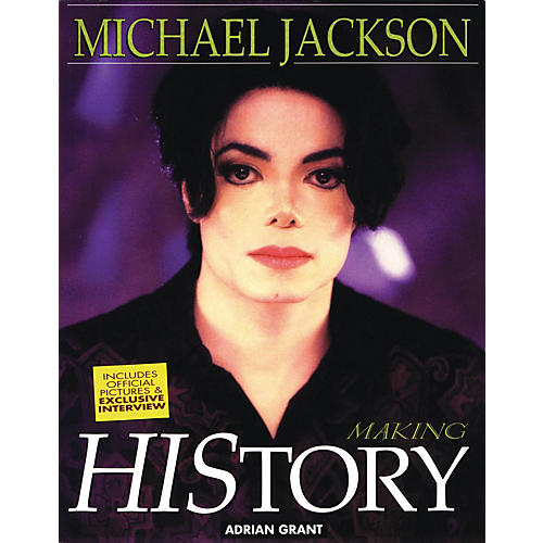 Omnibus Michael Jackson - Making History Omnibus Press Series Softcover Written by Adrian Grant