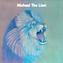 Alliance Michael the Lion - Michael The Lion