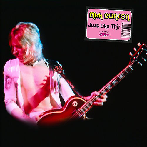 Mick Ronson - Just Like This
