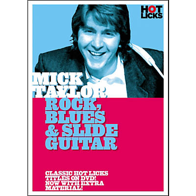Hot Licks Mick Taylor: Rock Blues and Slide Guitar DVD