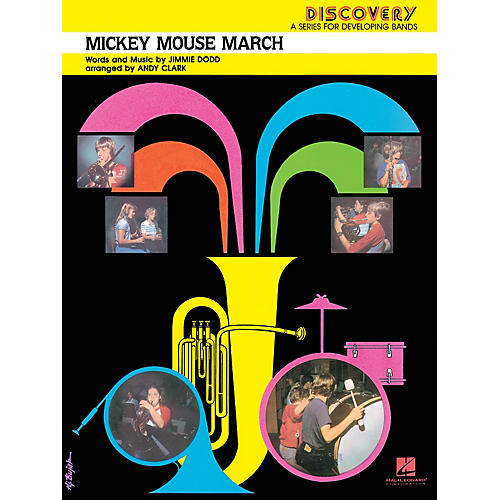 Hal Leonard Mickey Mouse March Concert Band Level 1.5 Arranged by Andy Clark