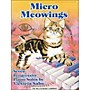 Willis Music Micro Meowings (Seven Progressive Late Elementary Piano Solos) by Victoria Sabo