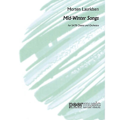 Peer Music Mid-Winter Songs (Study Score) Score Composed by Morten Lauridsen