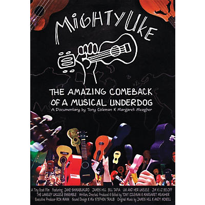 Hal Leonard Mighty Uke - The Amazing Comeback Of A Musical Underdog DVD