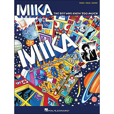 Hal Leonard Mika - The Boy Who Knew Too Much arranged for piano, vocal, and guitar (P/V/G)
