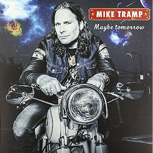 Mike Tramp - Maybe Tomorrow