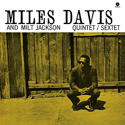 Miles Davis - Miles Davis & Milt Jackson Quintet