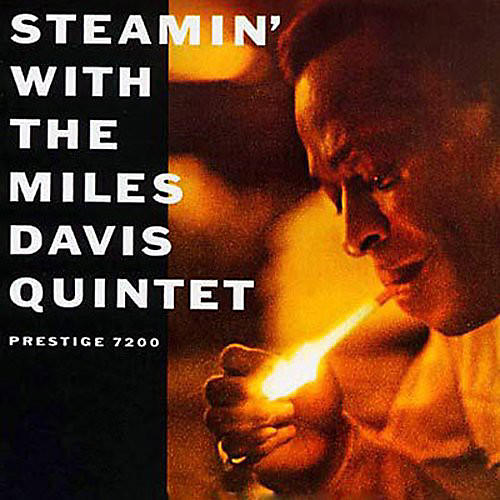 Miles Davis - Steamin'