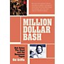 Hal Leonard Million Dollar Bash: Bob Dylan, The Band, and the Basement Tapes