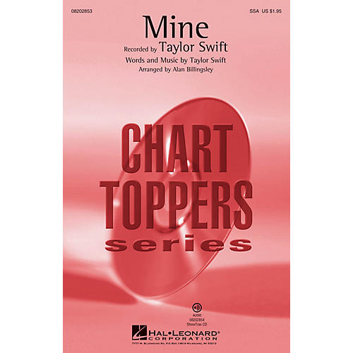 Hal Leonard Mine (SSA) SSA by Taylor Swift arranged by Alan Billingsley