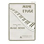 Boston Music Mini Etude Music Sales America Series Composed by Mark Nevin