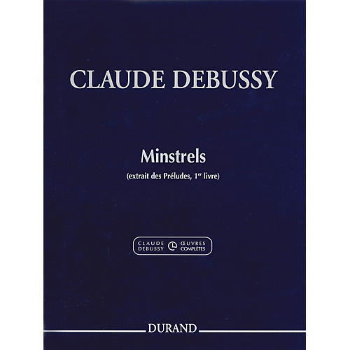 Editions Durand Minstrels from Preludes, Book 1 Editions Durand Series