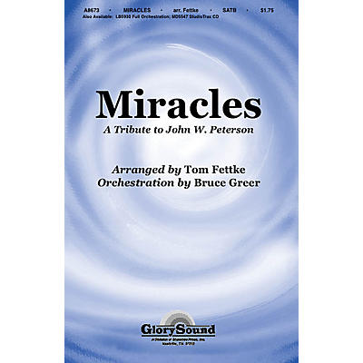 Shawnee Press Miracles SATB arranged by Tom Fettke