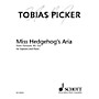 Schott Miss Hedgehog's Aria from Fantastic Mr. Fox (Soprano and Piano) Opera Series  by Tobias Picker