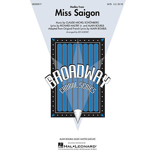 Hal Leonard Miss Saigon (Medley) SATB arranged by Ed Lojeski