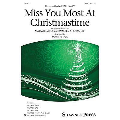 Shawnee Press Miss You Most at Christmas Time SAB by Mariah Carey arranged by Mark Hayes