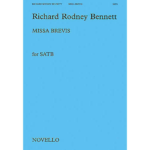 Novello Missa Brevis SATB Composed by Richard Rodney Bennett