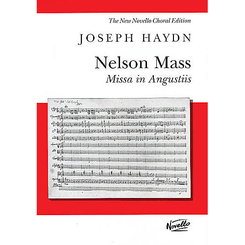 Novello Missa In Angustiis (Lord Nelson Mass) SATB Score Composed by Franz Joseph Haydn
