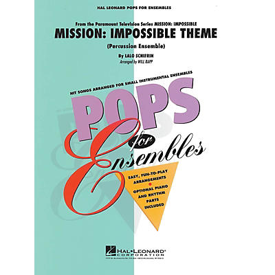 Hal Leonard Mission: Impossible (Percussion Ensemble) Concert Band Level 2-3 Arranged by Will Rapp
