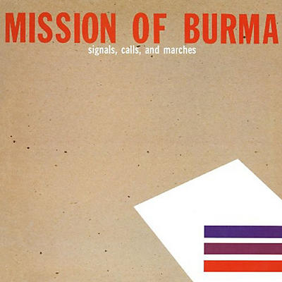 Mission of Burma - Signals, Calls and Marches