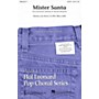 Hal Leonard Mister Santa SATB arranged by Ed Lojeski