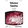 Shawnee Press Mister Santa SSA arranged by Jill Gallina