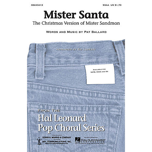 Hal Leonard Mister Santa SSAA arranged by Ed Lojeski