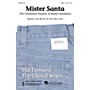 Hal Leonard Mister Santa SSAA arranged by Ed Lojeski