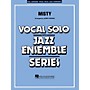 Hal Leonard Misty (Key: C) Jazz Band Level 3-4