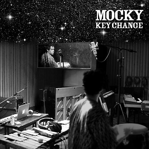 Mocky - Key Change