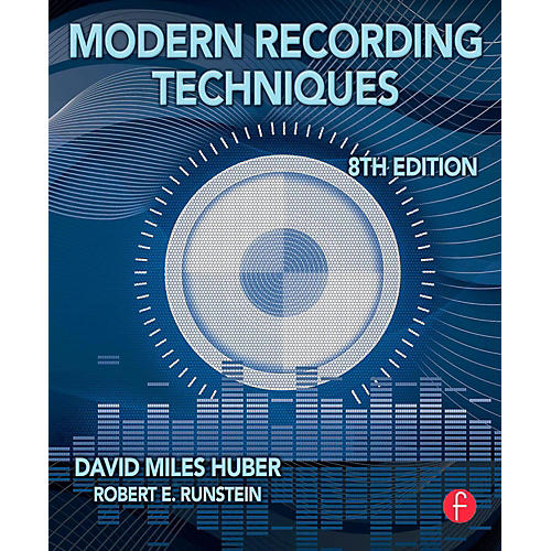 Modern Recording Techniques 8th Edition