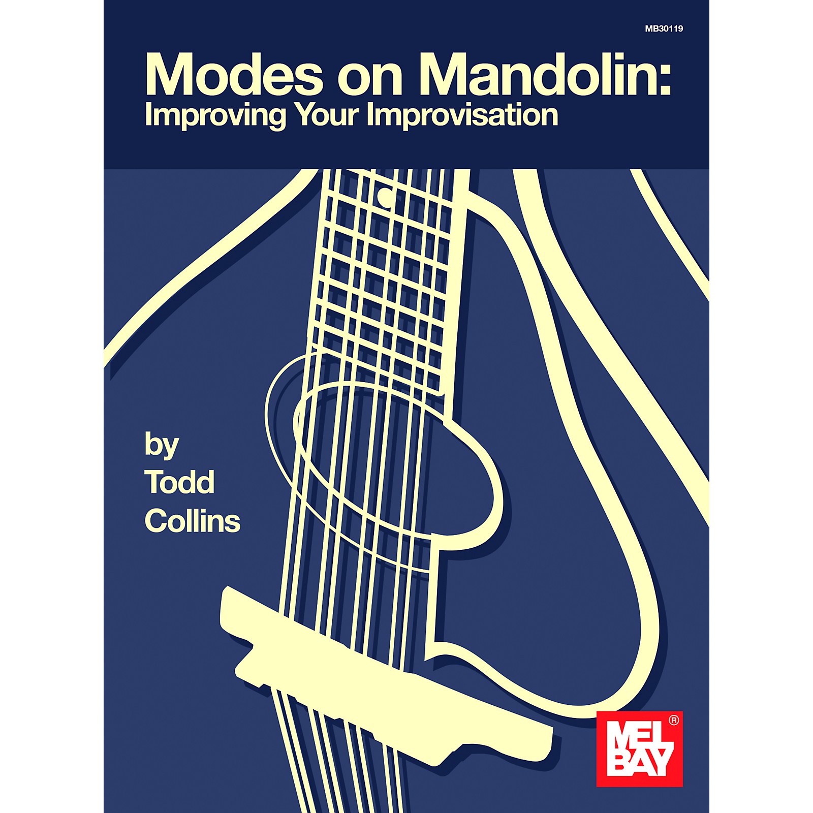 Mel Bay Modes on Mandolin Improving Your Improvisation Book Musician