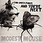 ALLIANCE Modest Mouse - No One's First and You're Next