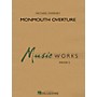 Hal Leonard Monmouth Overture Concert Band Level 3 Composed by Michael Sweeney
