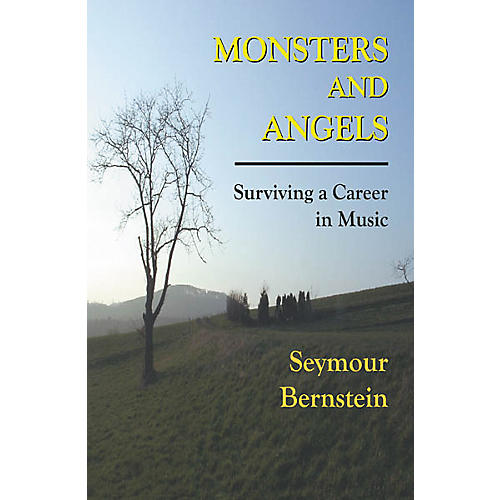 Monsters and Angels - Surviving A Career In Music Book