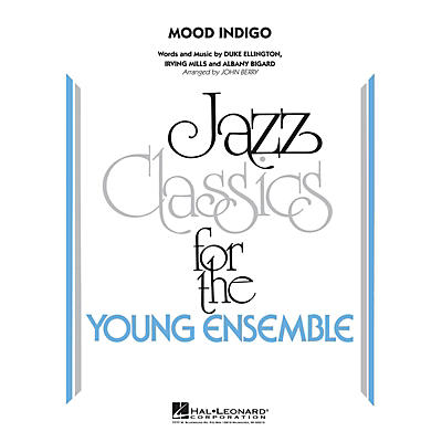 Hal Leonard Mood Indigo Jazz Band Level 3 by Duke Ellington Arranged by John Berry