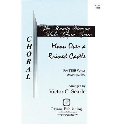 PAVANE Moon Over A Ruined Castle TTBB A Cappella arranged by Victor Searle