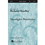 Boosey and Hawkes Moonlight's Watermelon SATB composed by Richard Hundley