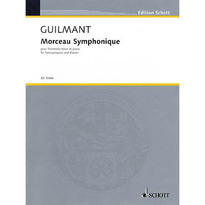 Schott Morceau Symphonique, Op. 88 (Trombone and Piano) Schott Series Softcover