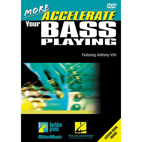 Hal Leonard More Accelerate Your Bass Playing DVD