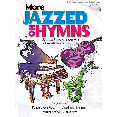 Shawnee Press More Jazzed on Hymns Composed by Various